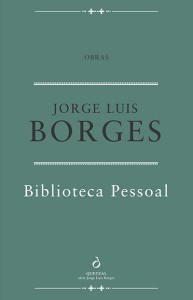 Jorge Luis Borges, Quetzal, Biblioteca pessoal