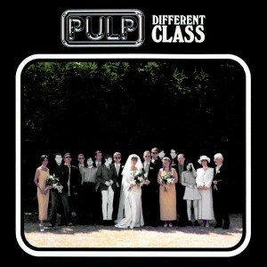 Pulp, Common People, Different Class