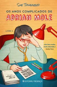 Os anos complicados de Adrian Mole, Sue Townsend, Editorial Presença