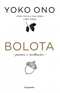 Yoko Ono, Bolota, Pergaminho