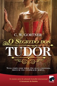 Topseller, O segredo dos Tudor, C. W. Gortner
