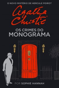 Agatha Christie - Os Crimes do Monograma, Sophie Hannah, Asa