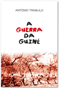 A Guerra da Guiné, Editorial Cristo Negro, António Trabulo