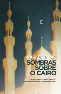 Parker Bilal, Porto Editora, Sombras sobre o Cairo