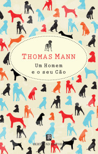 Um homem e o seu cão, Bertrand Editora, Thomas Mann