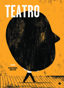 Teatro Atividário, Ricardo Henriques, Pato Lógico, André Letria
