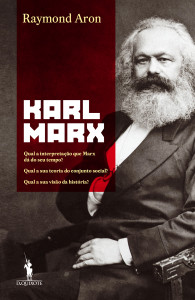 Karl Marx, D. Quixote, Raymond Aron