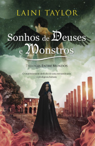 Sonhos de Deuses e Monstros, Porto Editora, Entre Mundos, Laini Taylor
