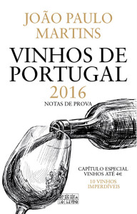 Vinhos de Portugal 2016, Oficina do Livro, João Paulo Martins