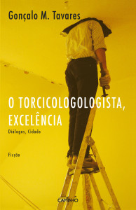 O Torcicologologista, Caminho, Gonçalo M. Tavares