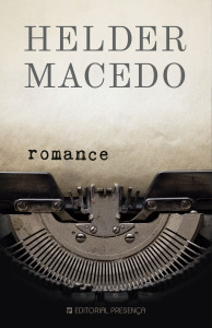 Romance, Editorial Presença, Helder Macedo, Deus Me Livro