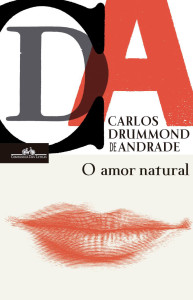 O amor natural, Companhia das Letras, Carlos Drummond de Andrade, Deus Me Livro