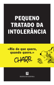 Pequeno tratado da intolerância, Bertrand Editora, Charb