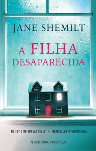 A Filha Desaparecida, Editorial Presença, Jane Shemilt