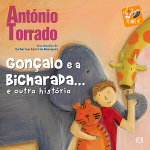 Asa, Gonçalo e a Bicharada... e outra história, António Torrado, Catarina Correia Marques, Deus Me Livro
