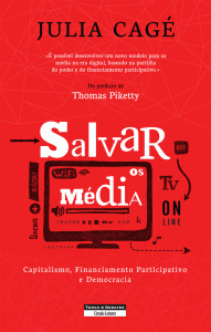 Salvar os Média, Temas e Debates, Julia Cagé, Deus Me Livro