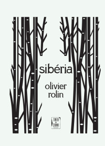 Sibéria, Tinta da China, Olivier Rolin