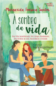 À sombra da vida, Booksmile, Margarida Fonseca Santos, Deus Me Livro