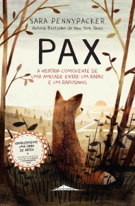 Pax, Booksmile, Sara Pennypacker, Deus Me Livro