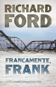 Francamente Frank, Richard Ford, Porto Editora, Deus Me Livro