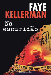 Na escuridão, Faye Kellerman, Deus Me Livro,HarperCollins,