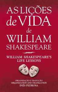 As Lições de Vida de William Shakespeare, Dom Quixote, Deus Me Livro, Inês Pedrosa