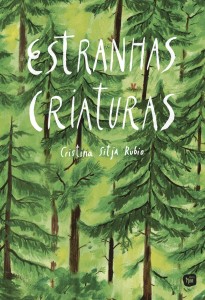 Estranhas Criaturas, Orfeu Negro, Deus Me Livro, Cristina Sitja Rubio