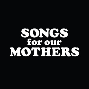 songs-for-our-mothers_capa