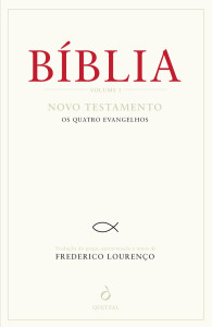 Bíblia - Vol. 1: Novo Testamento - Os Quatro Evangelhos; Bíblia, Quetzal, Frederico Lourenço, Deus Me Livro