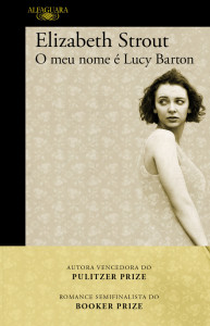 O meu nome é Lucy Barton, Alfaguara, Deus Me Livro, Elizabeth Strout