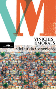 Orfeu da Conceição, Deus Me Livro, Companhia das Letras, Vinicius de Moraes