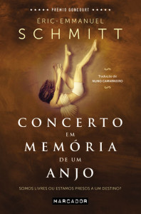 Concerto em Memória de um Anjo, Marcador, Deus Me Livro, Éric-Emmanuel Schmitt