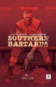 Southern Bastards, Sangue e Suor, Jason Aaron, Deus Me Livro, G. Floy, Jason Latour