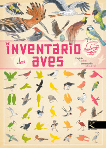 Inventário Ilustrado das Aves, Kalandraka, Deus Me Livro, Virginie Aladjidi, Emmanuelle Tchoukriel