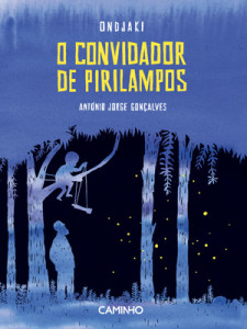 O Convidador de Pirilampos, Ondjaki, Deus Me Livro, Caminho, António Jorge Gonçalves