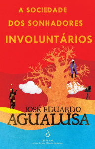 A Sociedade dos Sonhadores Involuntários, Quetzal, Deus Me Livro, José Eduardo Agualusa