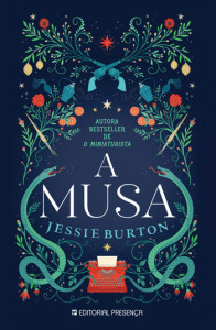 A Musa, Deus Me Livro, Presença, Jessie Burton,Editorial Presença,