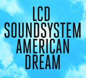 LCD Soundsystem, American Dream, Deus Me Livro