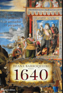 1640, Deus Me Livro, Casa das Letras, Deana Barroqueiro