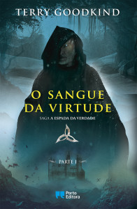 O Sangue da Virtude II, Porto Editora, A Espada da Verdade, Deus Me Livro, Terry Goodkind