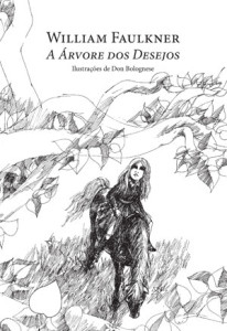A Árvore dos Desejos, Ponto de Fuga, Deus Me Livro, William Faulkner