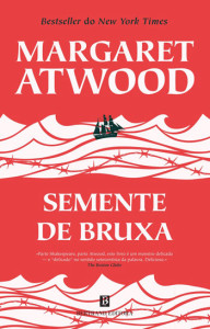 Semente de Bruxa, Bertrand, Deus Me Livro, Margaret Atwood