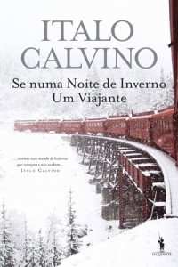 Se numa Noite de Inverno um Viajante…, Italo Calvino, D. Quixote, Deus Me Livro