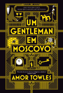 Um Gentleman em Moscovo, Deus Me Livro, D. Quixote, Amor Towles