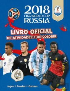 2018 Fifa World Cup Russia, O Guia Oficial, O Livro Oficial de Actividades e de Colorir, Jacaranda, Deus Me Livro