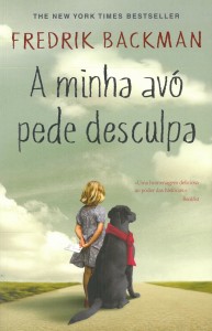 A Minha Avó Pede Desculpa, Porto Editora, Deus Me Livro, Fredrik Backman