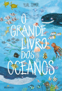 O Grande Livro dos Oceanos, Yuval Zommer, Bizâncio, Deus Me Livro, 