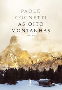 As Oito Montanhas, D. Quixote, Dom Quixote, Deus Me Livro, Paolo Cognetti