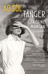 Ao Sol de Tânger, Editorial Presença, Deus Me Livro, Christine Mangan