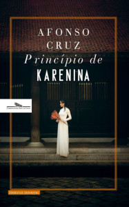 Princípio de Karenina, Companhia das Letras, Deus Me Livro, Afonso Cruz